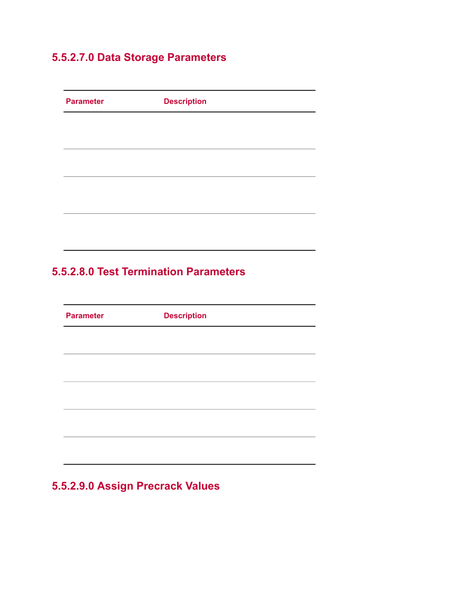 0 data storage parameters, 0 test termination parameters, 0 assign precrack values | MTS Multipurpose Simulated User Manual | Page 78 / 100