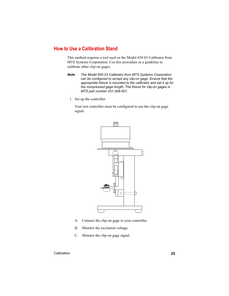 How to use a calibration stand, How to use a calibration stand 25 | MTS Clip-On Gages User Manual | Page 25 / 36