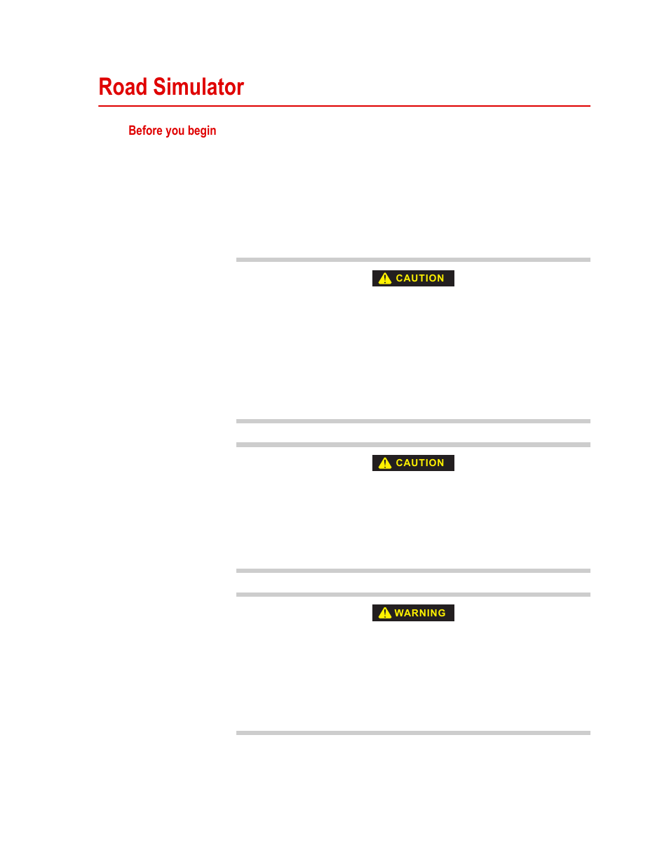 Road simulator, Road simulator 51 | MTS SWIFT 45 GLP Sensor User Manual | Page 51 / 106