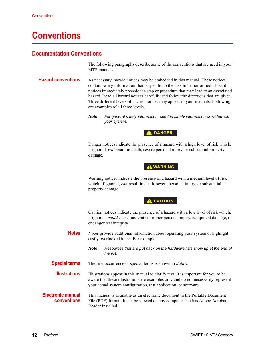 Conventions, Documentation conventions, Hazard conventions | Notes, Special terms, Illustrations, Electronic manual conventions, Hardware overview 15 | MTS SWIFT 10 ATV Sensor User Manual | Page 12 / 144