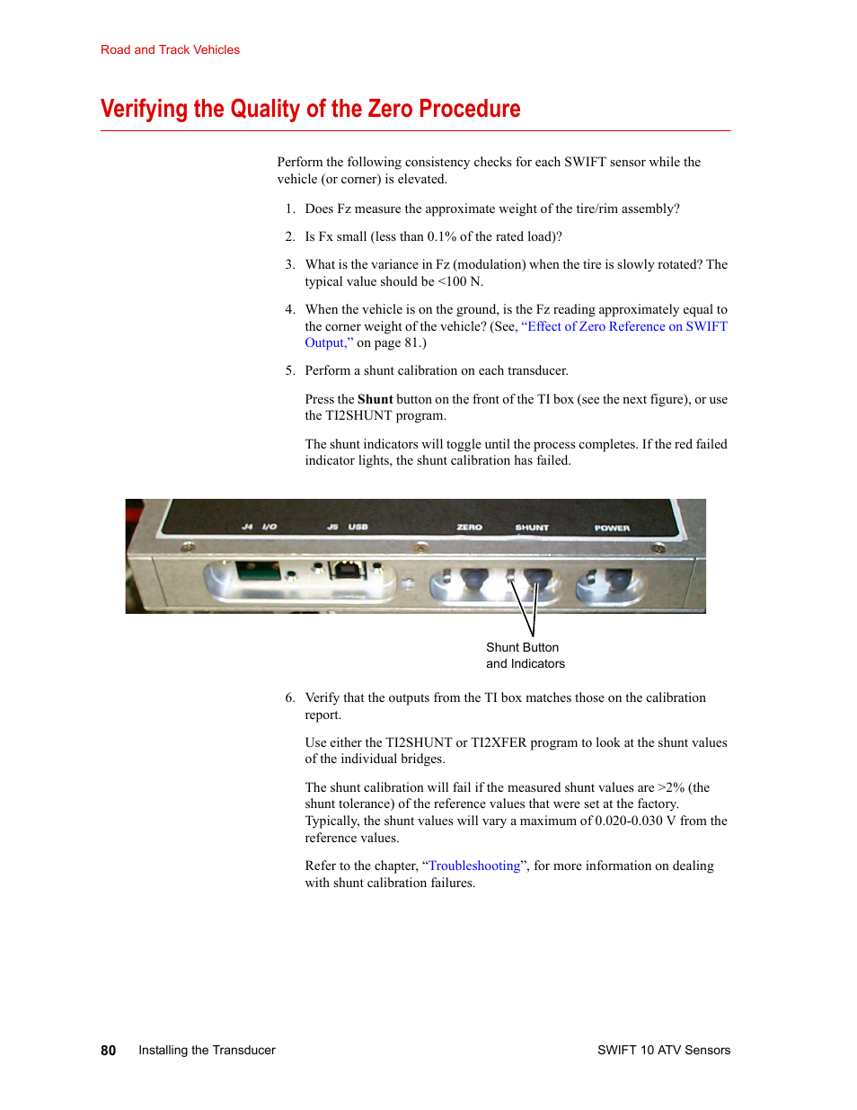 Verifying the quality of the zero procedure, Zeroing the transducer interface 92, Verifying the quality of the zero procedure 80 | MTS SWIFT 10 ATV Sensor User Manual | Page 80 / 144