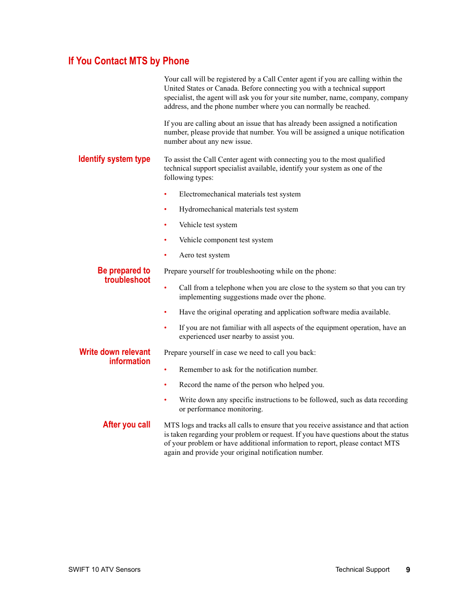 If you contact mts by phone, Identify system type, Be prepared to troubleshoot | Write down relevant information, After you call, Preface 11 | MTS SWIFT 10 ATV Sensor User Manual | Page 9 / 144