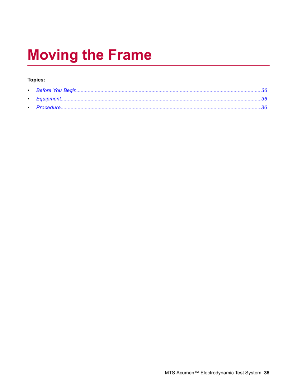 Moving the frame | MTS Acumen Electrodynamic User Manual | Page 35 / 42