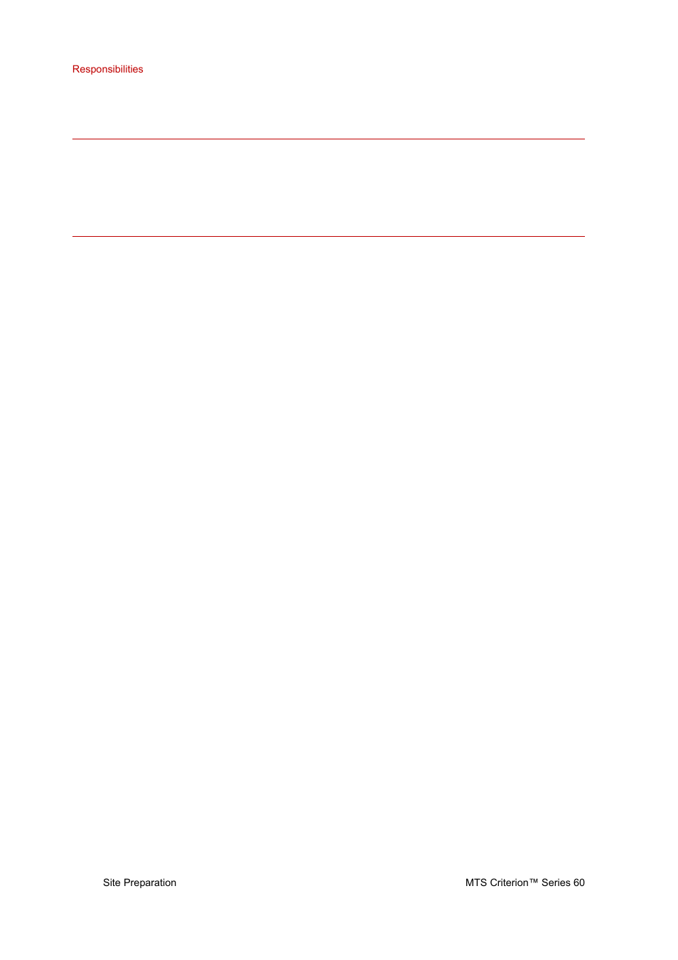 Responsibilities, Customer's responsibilities, Site preparation | Handling and transporting, Insurance and safety, Responsibilities 6, Customer's responsibilities 6, Site preparation 6, Handling and transporting 6, Insurance and safety 6 | MTS Criterion Series 60 User Manual | Page 6 / 42