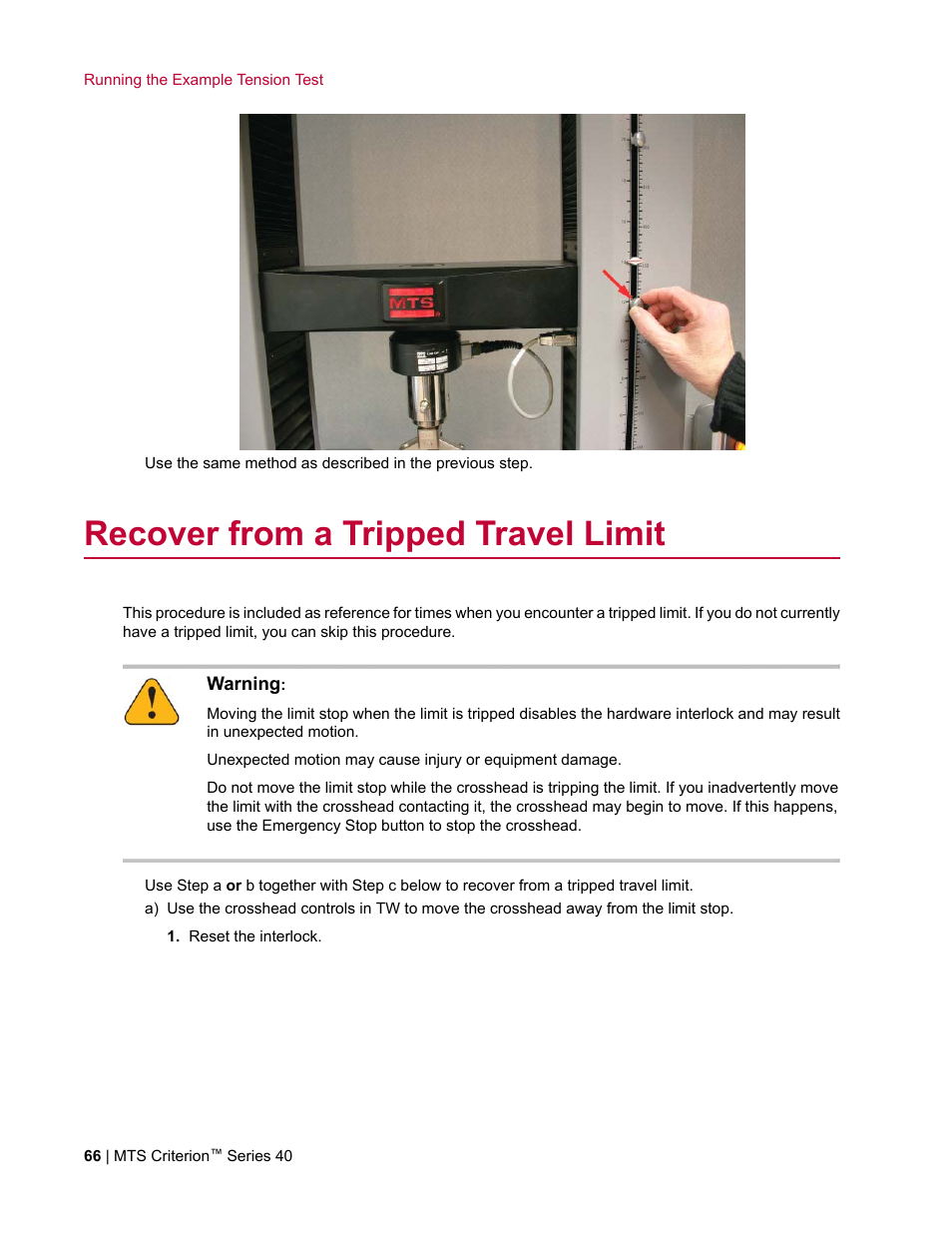 Recover from a tripped travel limit | MTS Criterion Series 40 User Manual | Page 66 / 142