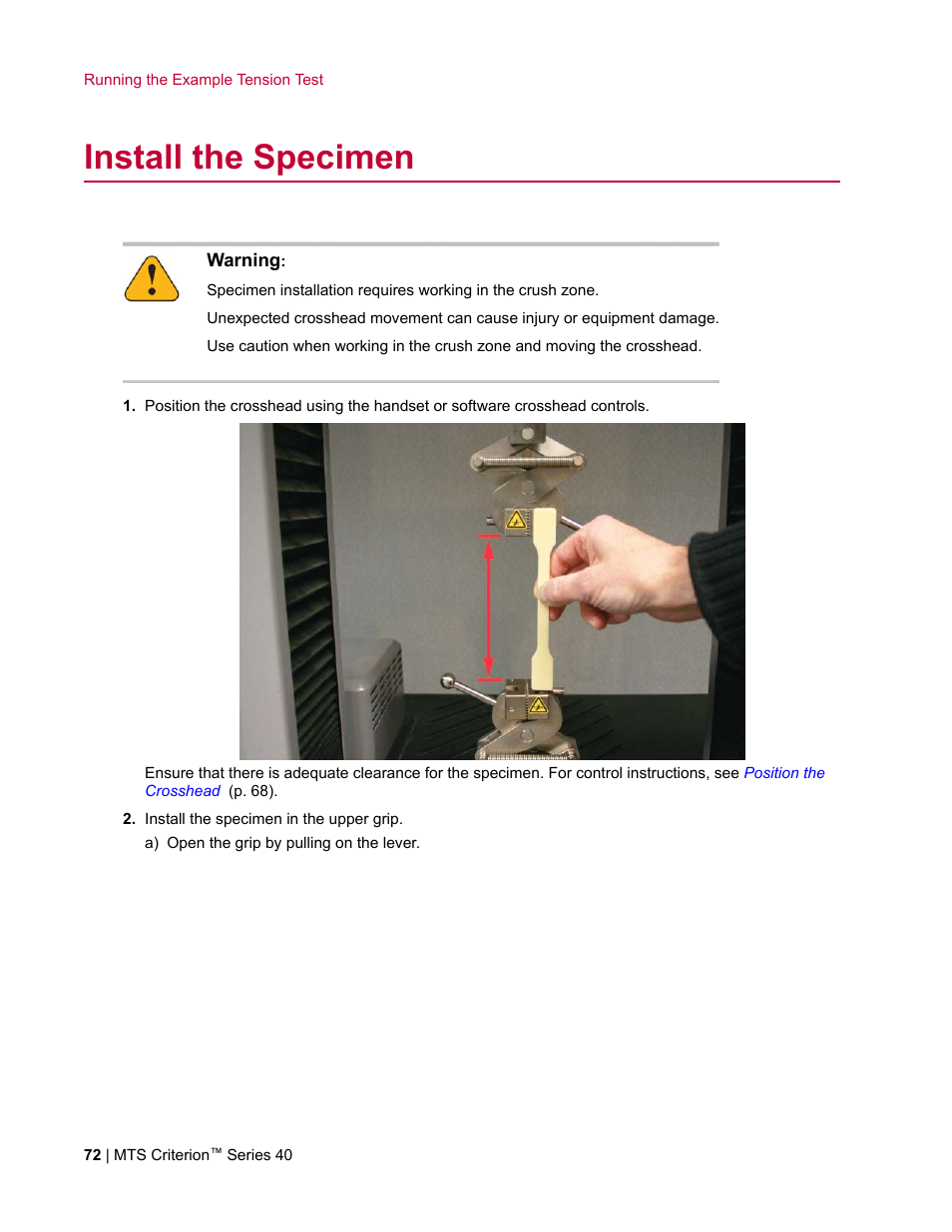 Install the specimen | MTS Criterion Series 40 User Manual | Page 72 / 142