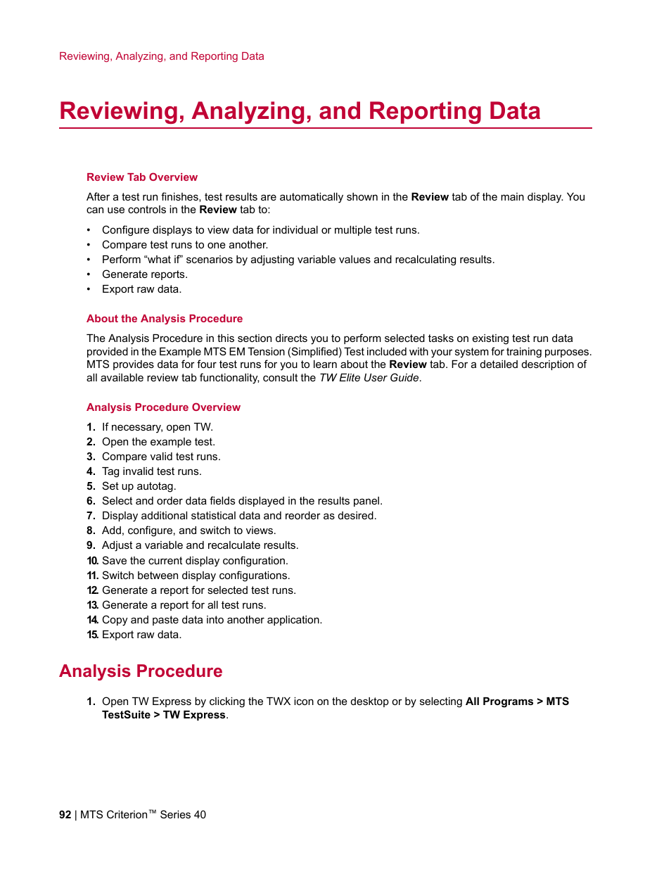 Reviewing, analyzing, and reporting data, Analysis procedure | MTS Criterion Series 40 User Manual | Page 92 / 142