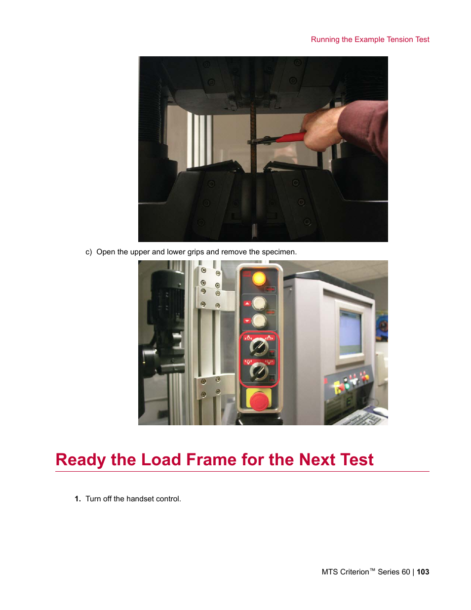 Ready the load frame for the next test | MTS Criterion Series 60 User Manual | Page 103 / 146