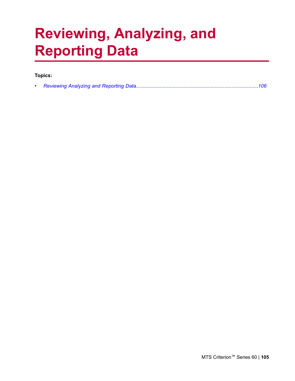 Reviewing, analyzing, and reporting data | MTS Criterion Series 60 User Manual | Page 105 / 146