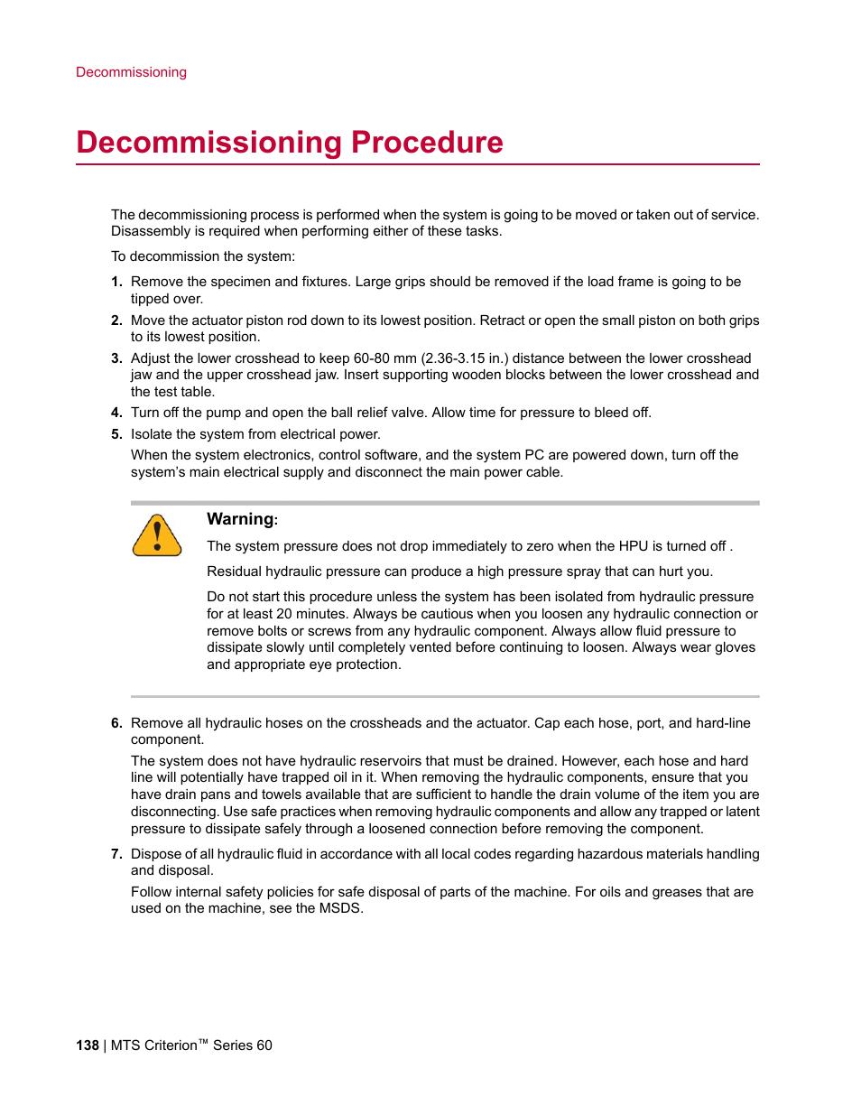Decommissioning procedure | MTS Criterion Series 60 User Manual | Page 138 / 146