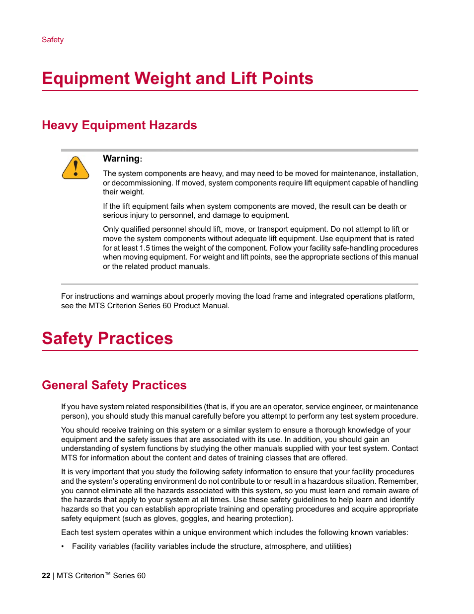Equipment weight and lift points, Heavy equipment hazards, Safety practices | General safety practices | MTS Criterion Series 60 User Manual | Page 22 / 146