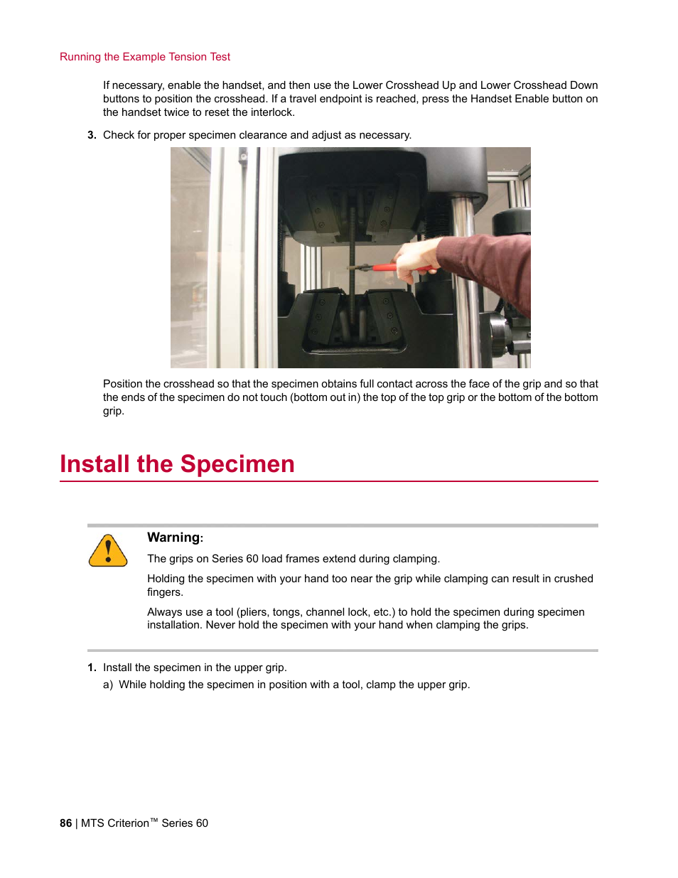 Install the specimen | MTS Criterion Series 60 User Manual | Page 86 / 146