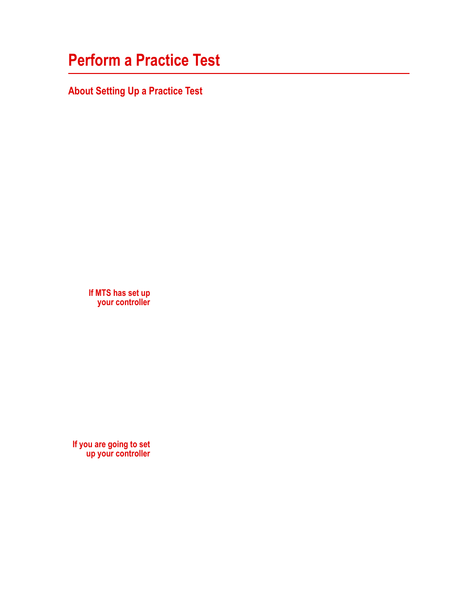 Perform a practice test, About setting up a practice test, Perform a practice test 39 | About setting up a practice test 39 | MTS 85X Damper User Manual | Page 39 / 56