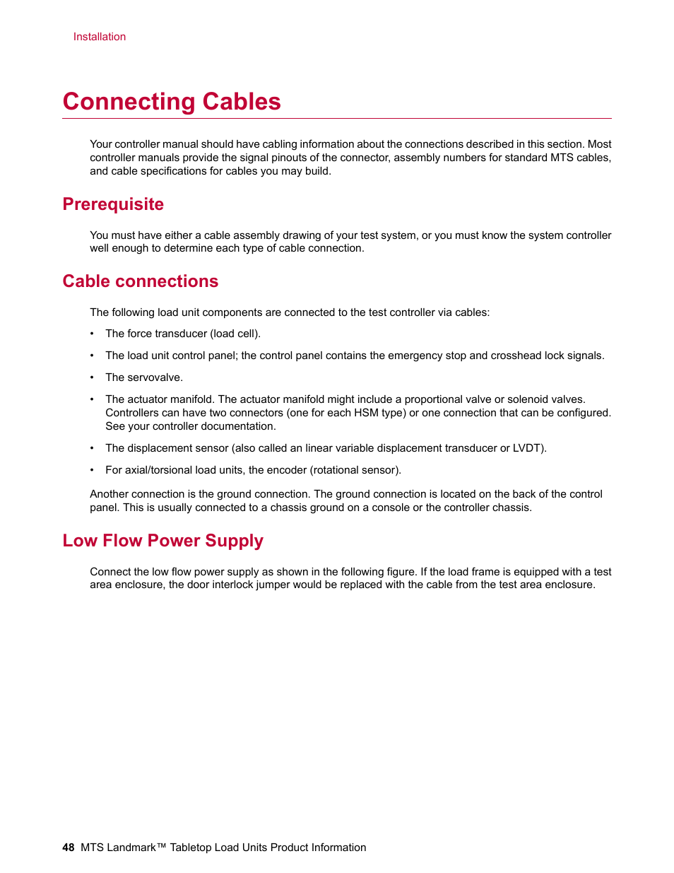 Connecting cables, Prerequisite, Cable connections | Low flow power supply | MTS Landmark Tabletop User Manual | Page 48 / 122
