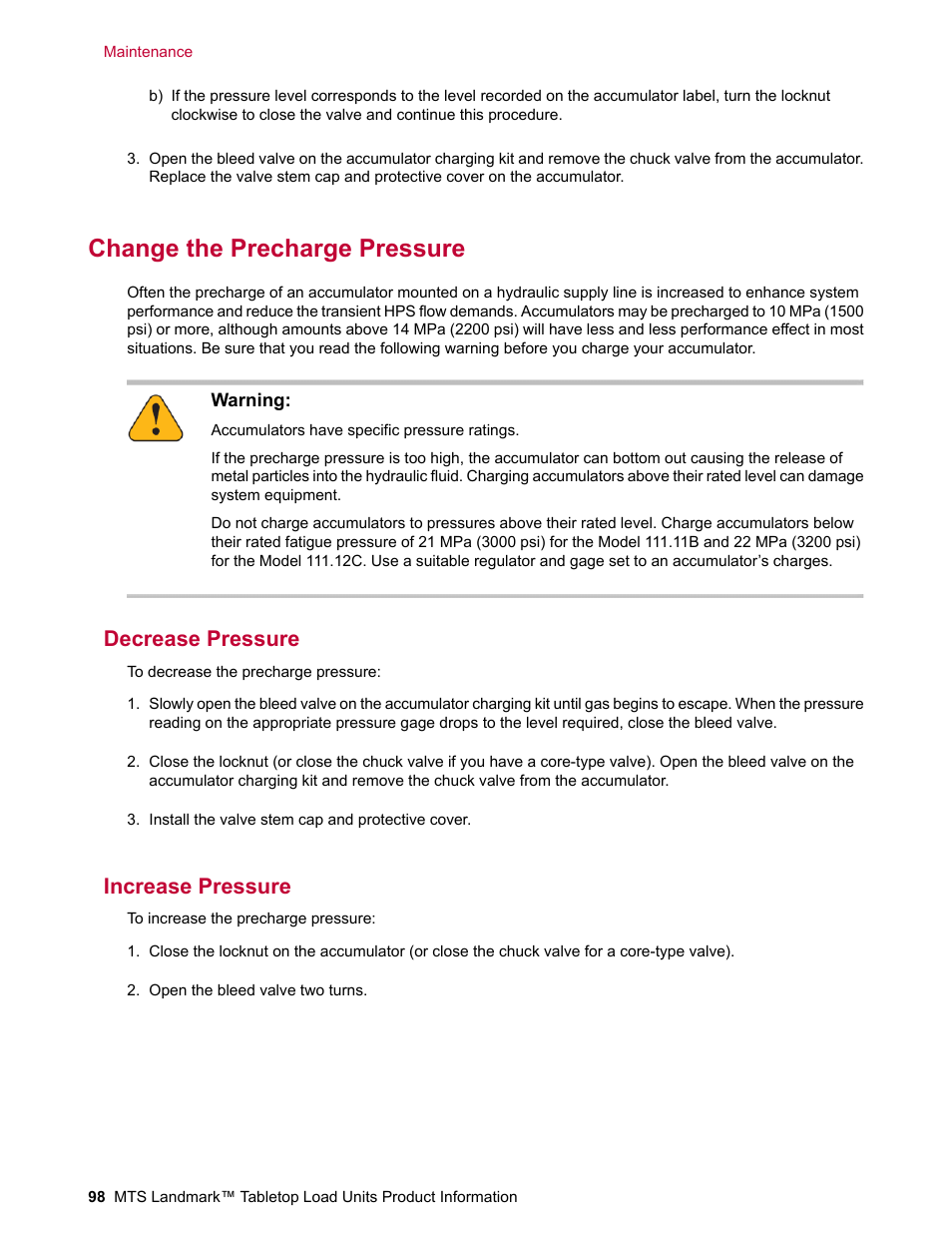 Change the precharge pressure, Decrease pressure, Increase pressure | MTS Landmark Tabletop User Manual | Page 98 / 122