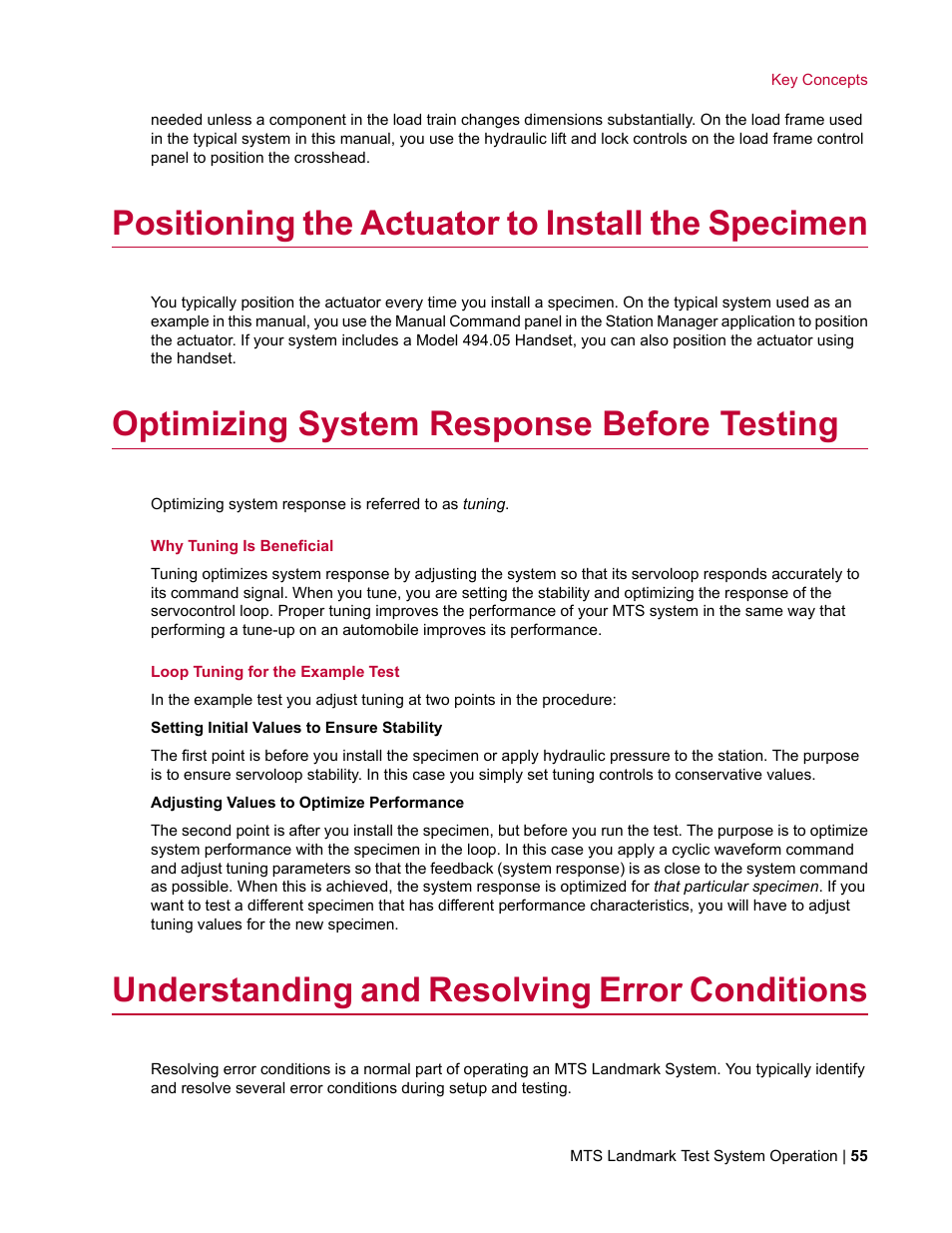 Positioning the actuator to install the specimen, Optimizing system response before testing, Understanding and resolving error conditions | MTS Landmark System User Manual | Page 55 / 126