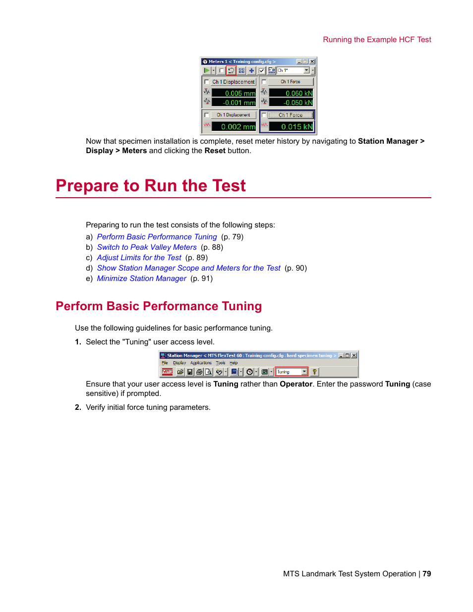 Prepare to run the test, Perform basic performance tuning | MTS Landmark System User Manual | Page 79 / 126