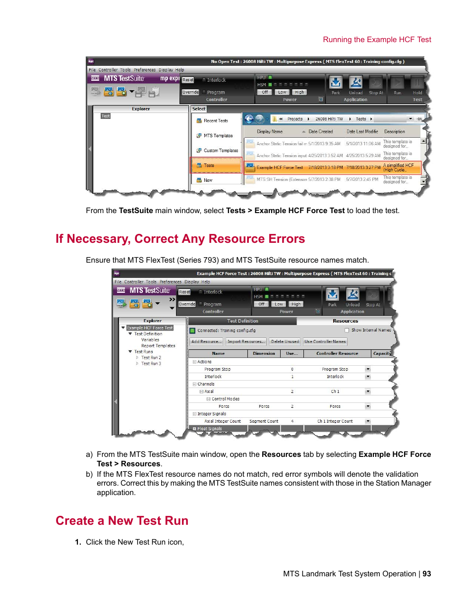If necessary, correct any resource errors, Create a new test run | MTS Landmark System User Manual | Page 93 / 126