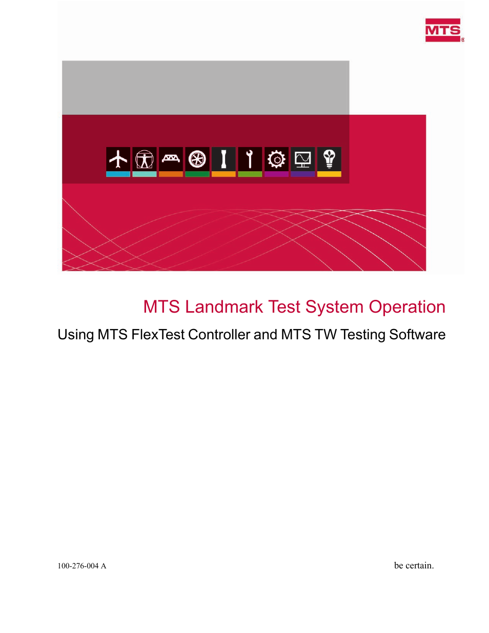 MTS Landmark TWX User Manual | 162 pages