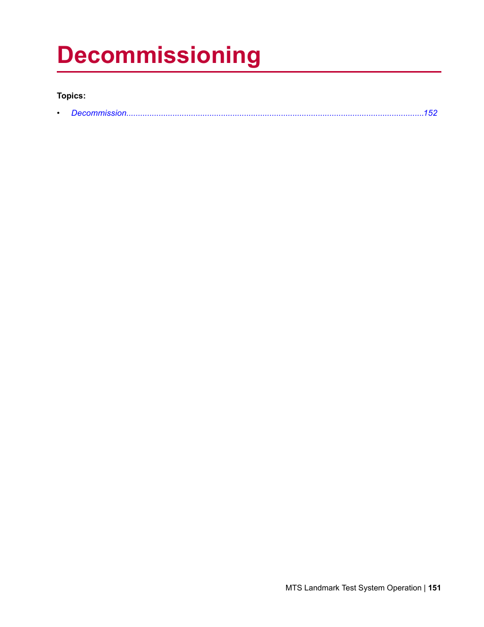 Decommissioning | MTS Landmark TWX User Manual | Page 151 / 162