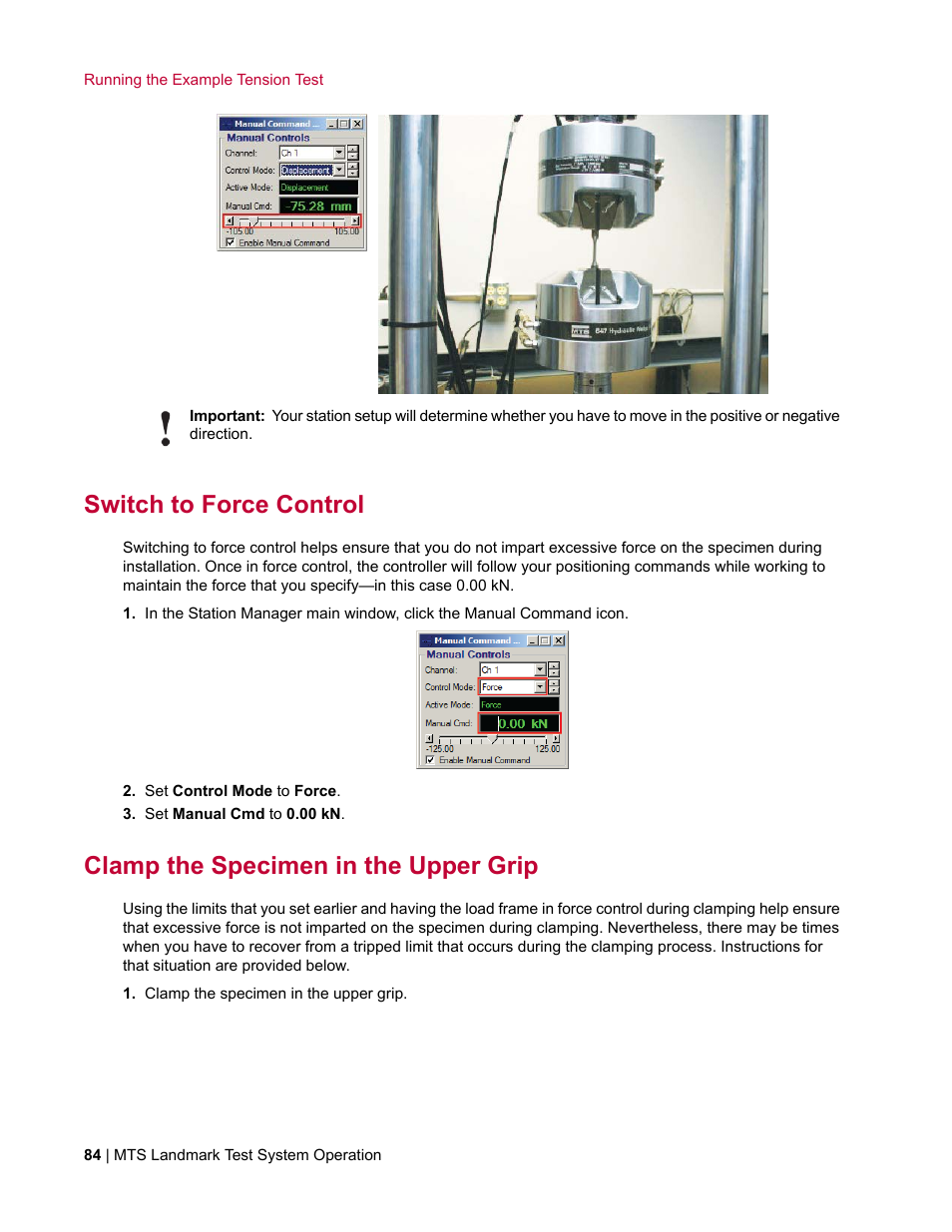 Switch to force control, Clamp the specimen in the upper grip | MTS Landmark TWX User Manual | Page 84 / 162
