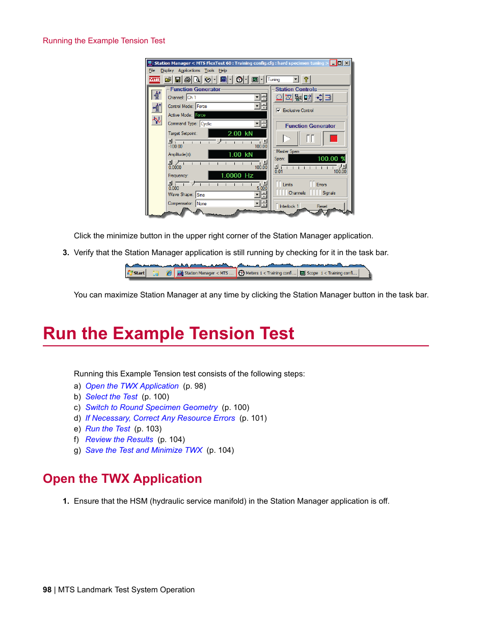 Run the example tension test, Open the twx application | MTS Landmark TWX User Manual | Page 98 / 162