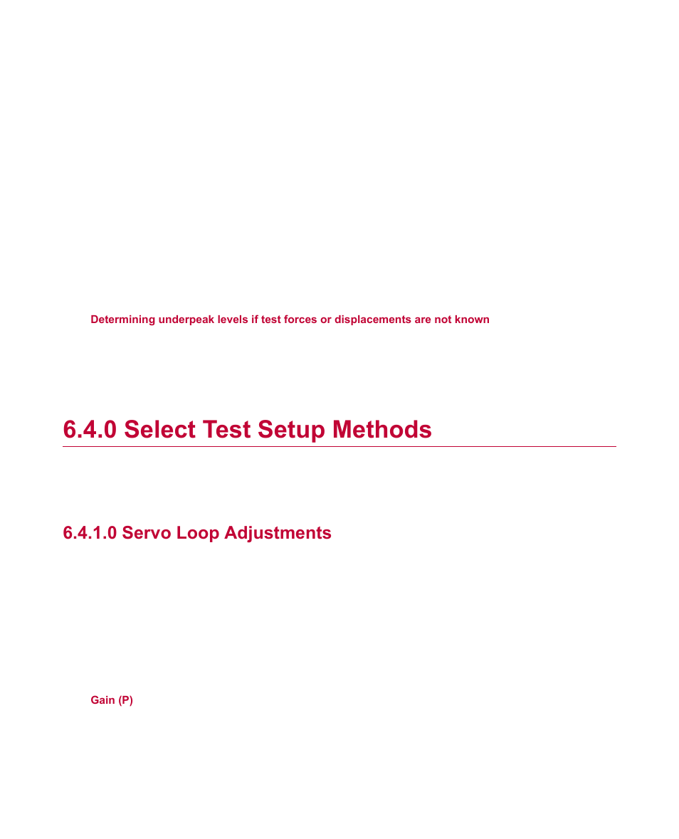 0 select test setup methods, 0 servo loop adjustments, Select test setup methods | MTS Material Test Systems User Manual | Page 52 / 80