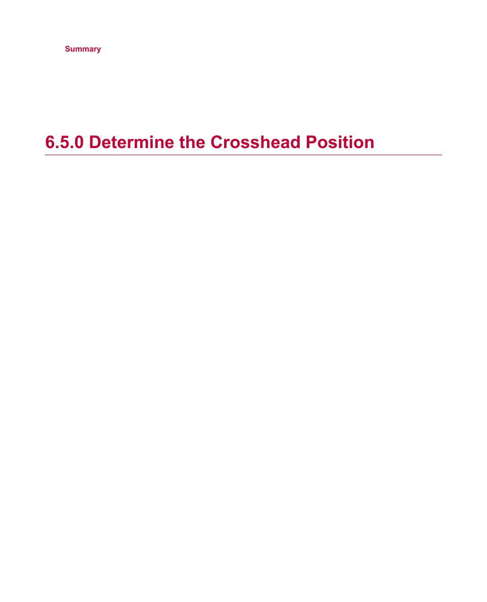 0 determine the crosshead position, Determine the crosshead position | MTS Material Test Systems User Manual | Page 55 / 80