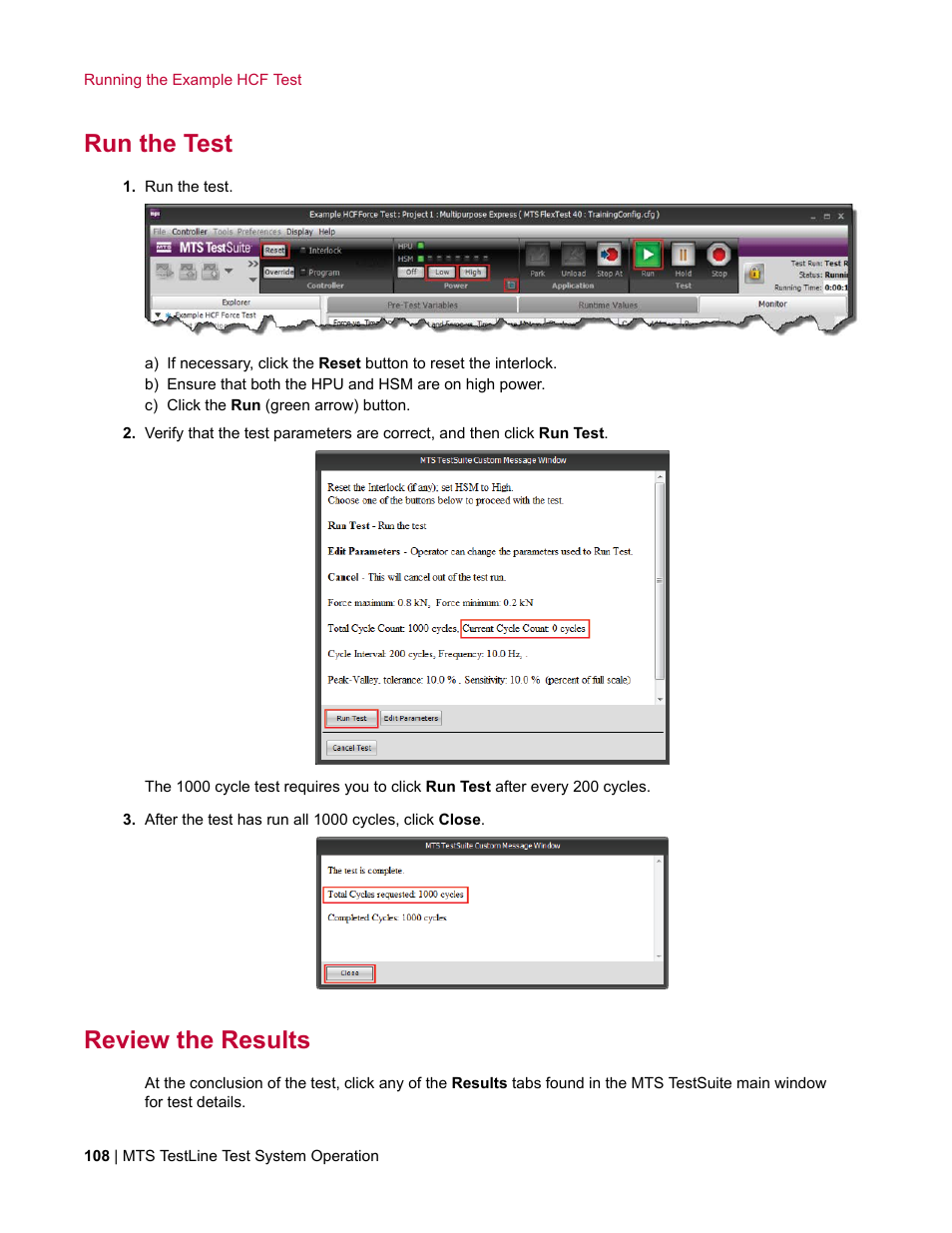 Run the test, Review the results | MTS TestLine User Manual | Page 108 / 132