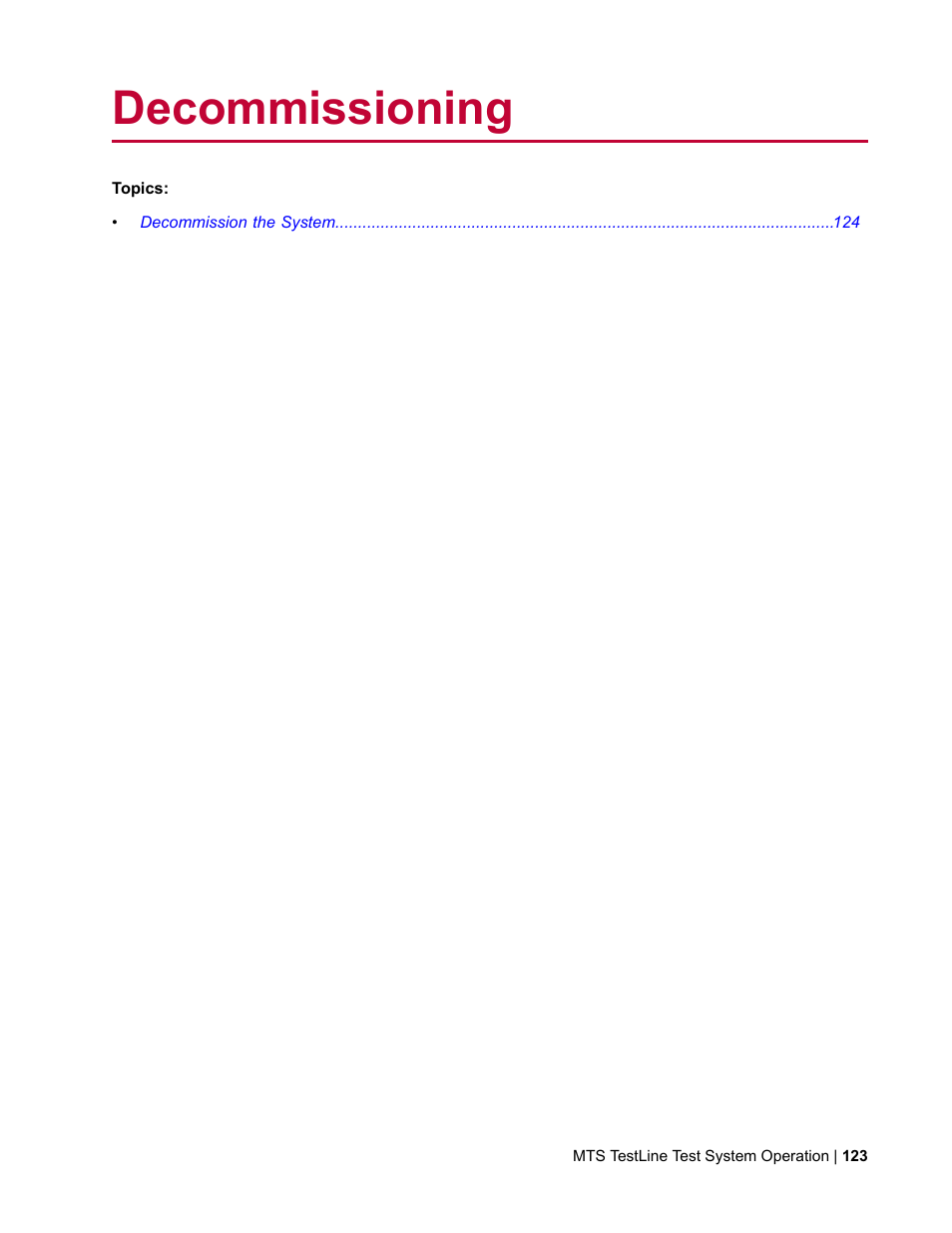 Decommissioning | MTS TestLine User Manual | Page 123 / 132