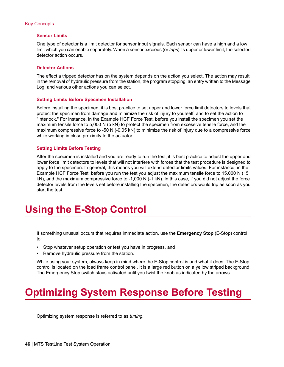 Using the e-stop control, Optimizing system response before testing | MTS TestLine User Manual | Page 46 / 132