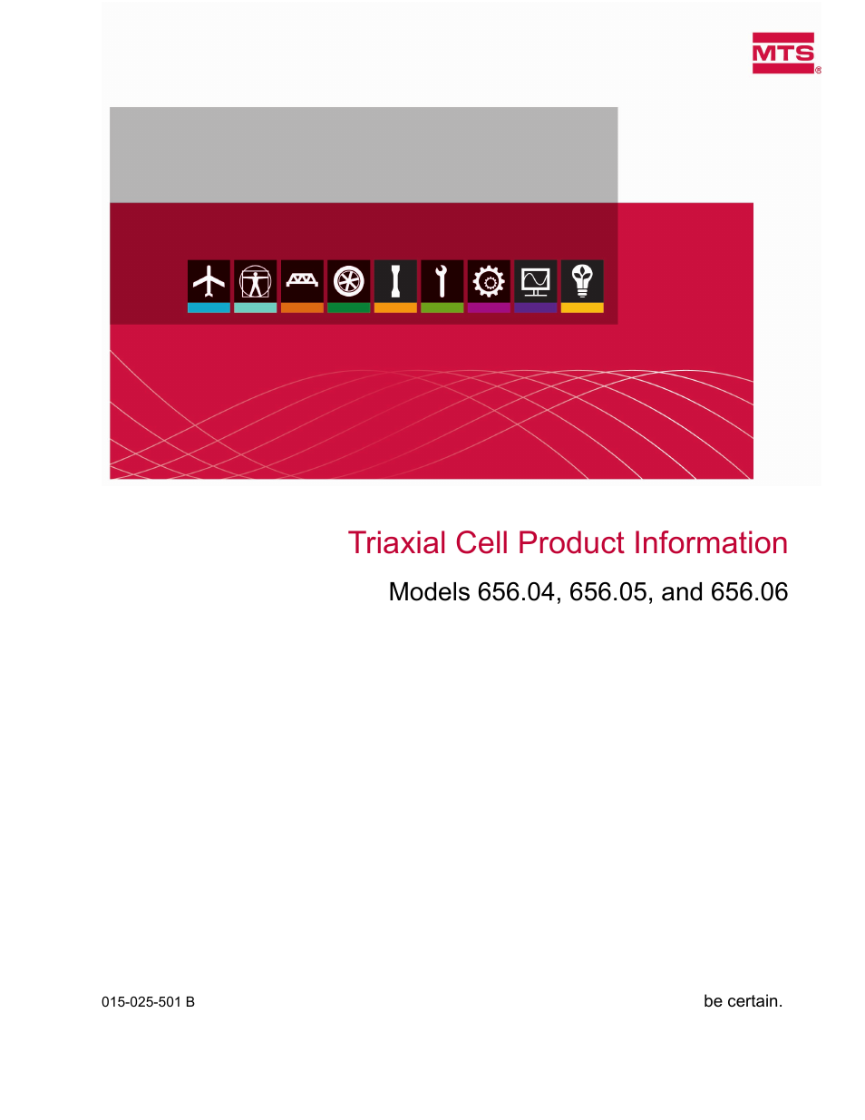 MTS Triaxial Cell Models 656-06 User Manual | 86 pages