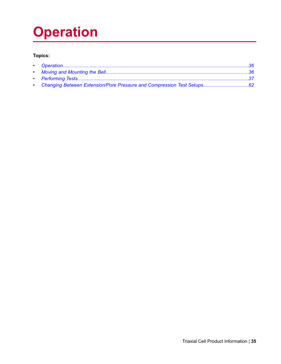 Operation | MTS Triaxial Cell Models 656-06 User Manual | Page 35 / 86