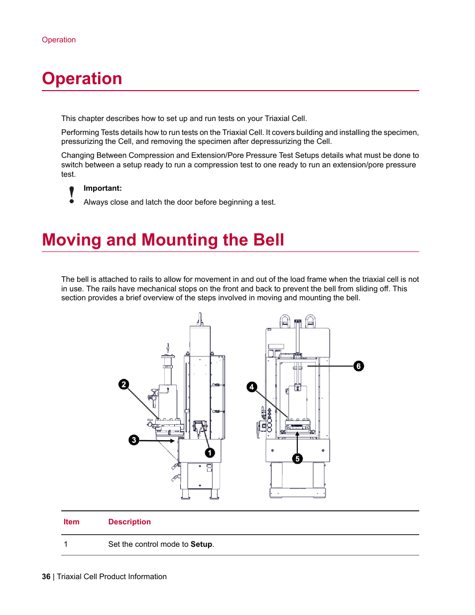 Operation, Moving and mounting the bell | MTS Triaxial Cell Models 656-06 User Manual | Page 36 / 86