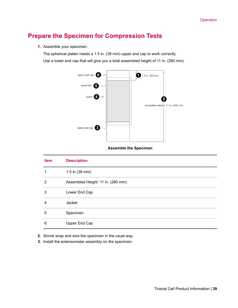 Prepare the specimen for compression tests | MTS Triaxial Cell Models 656-06 User Manual | Page 39 / 86