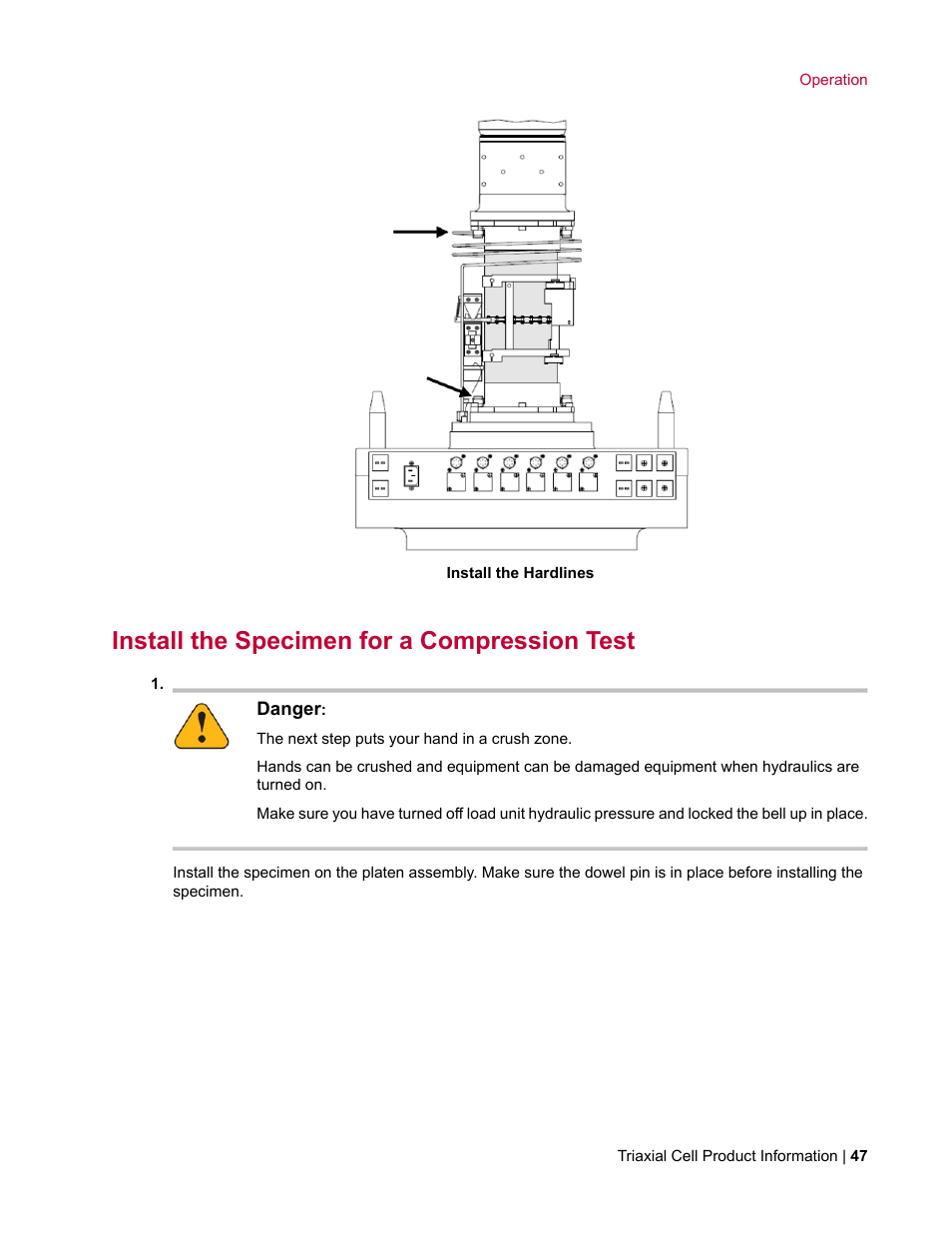 Install the specimen for a compression test | MTS Triaxial Cell Models 656-06 User Manual | Page 47 / 86