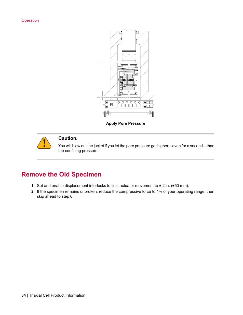 Remove the old specimen | MTS Triaxial Cell Models 656-06 User Manual | Page 54 / 86
