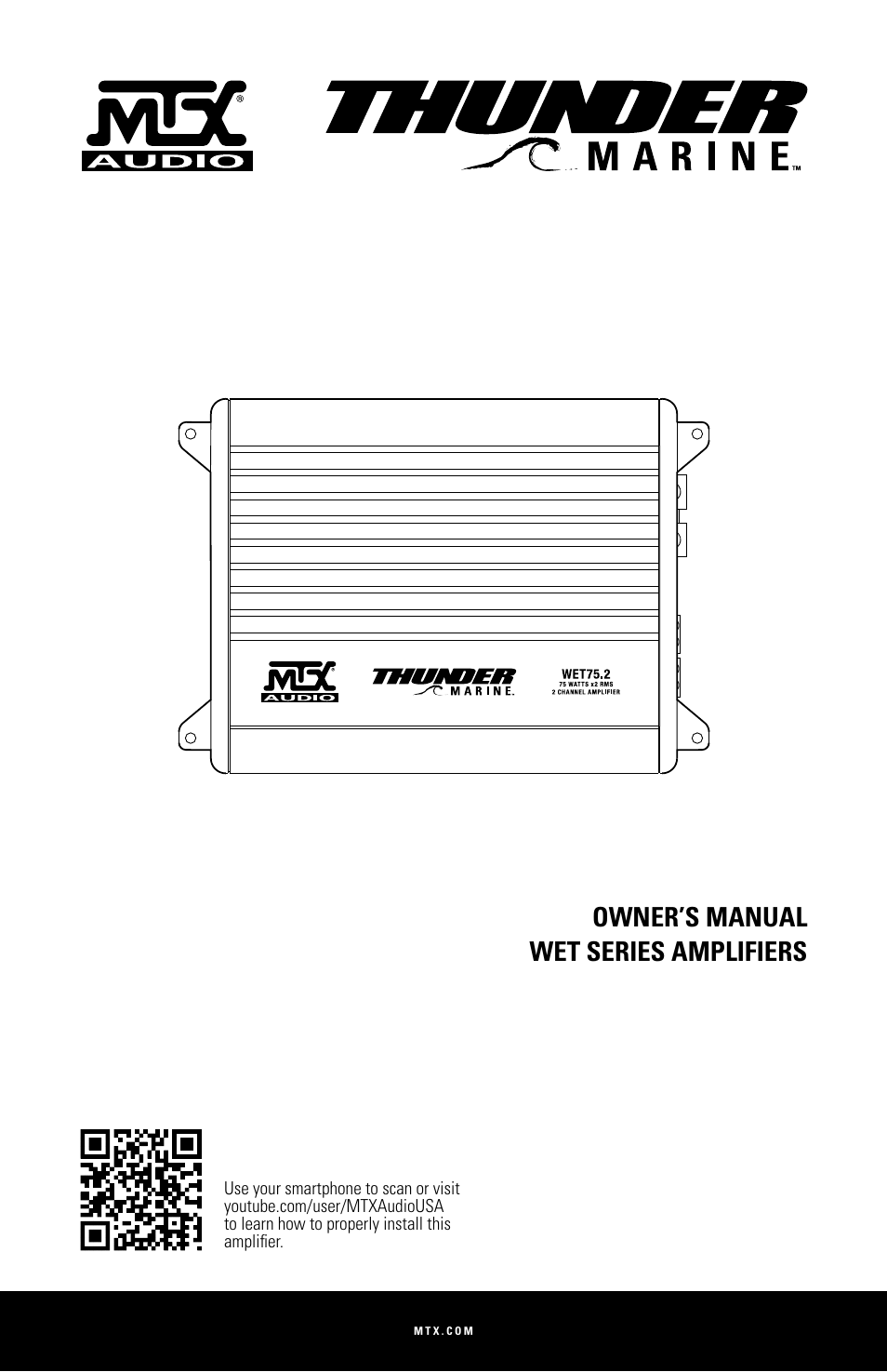 MTX Audio WET75-2 200W RMS 2-Channel Class A-B Marine Amplifier User Manual | 32 pages