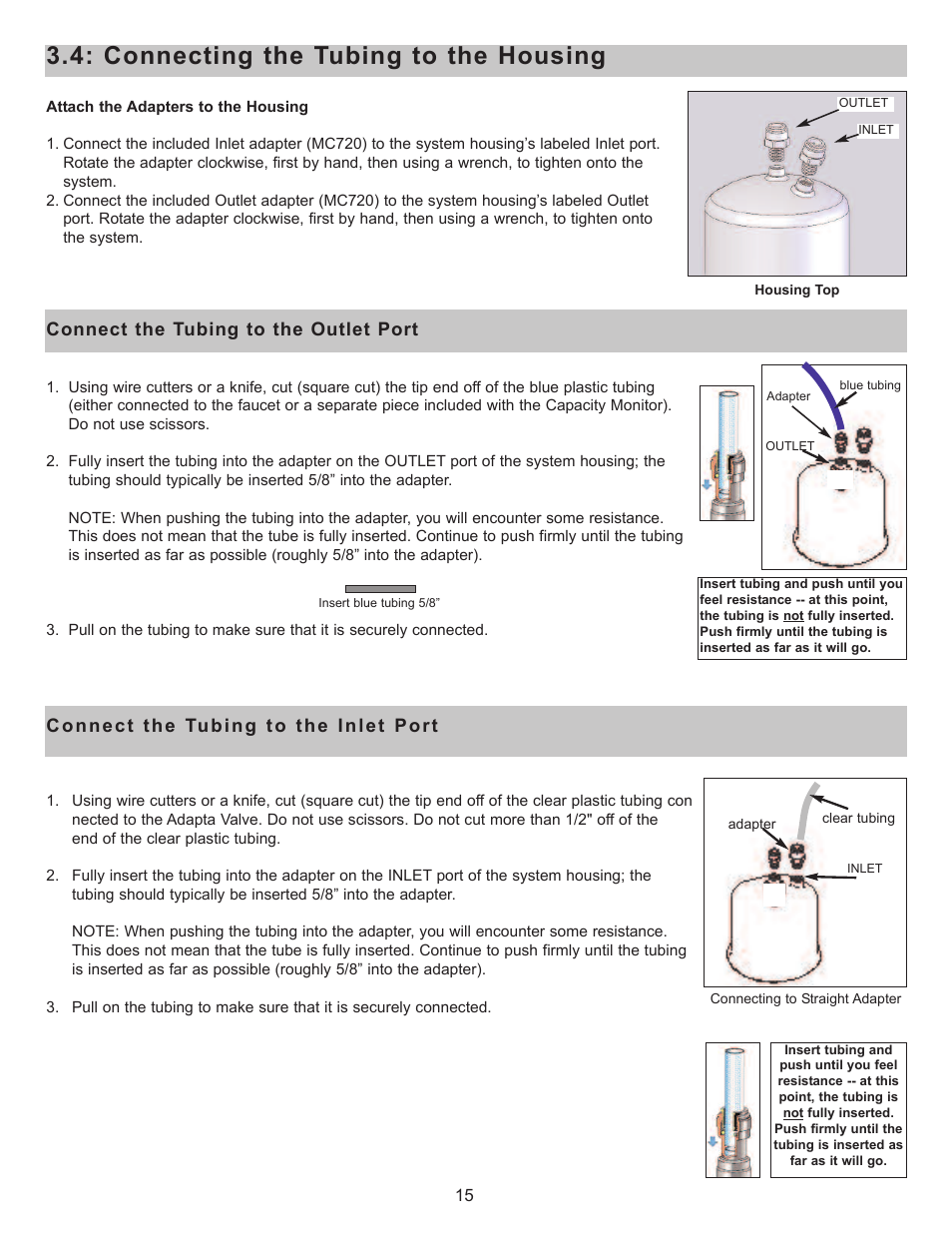 Connecting the tubing to the housing, Connect the tubing to the outlet port, Connect the tubing to the inlet port | Purenex Multipure Aquaversa User Manual | Page 15 / 28