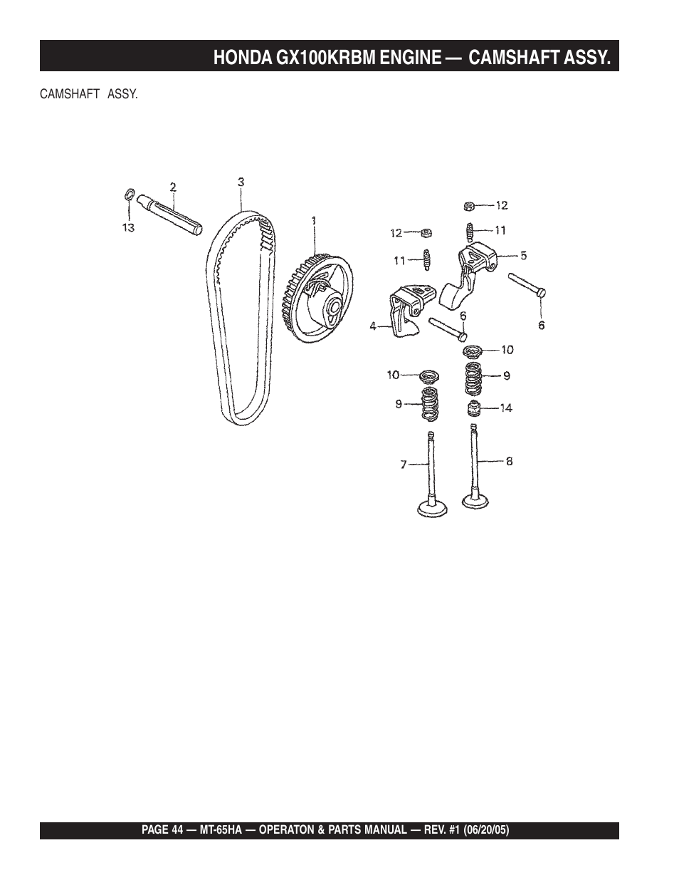 Honda gx100krbm engine — camshaft assy | Multiquip MT65HA User Manual | Page 44 / 64