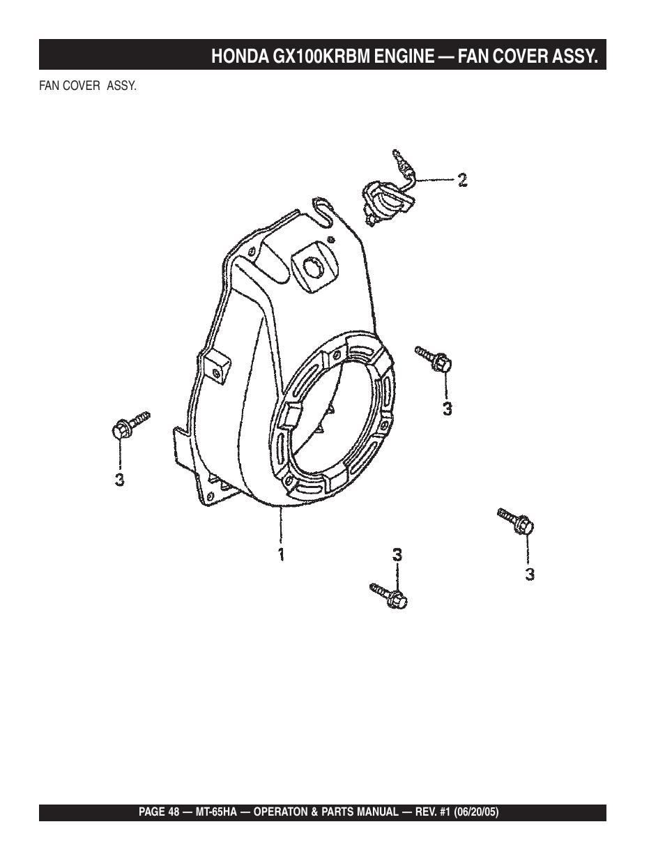 Honda gx100krbm engine — fan cover assy | Multiquip MT65HA User Manual | Page 48 / 64