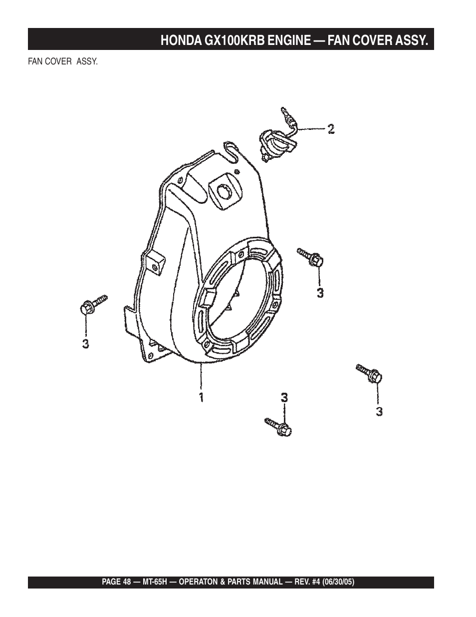 Honda gx100krb engine — fan cover assy | Multiquip MT65H User Manual | Page 48 / 64