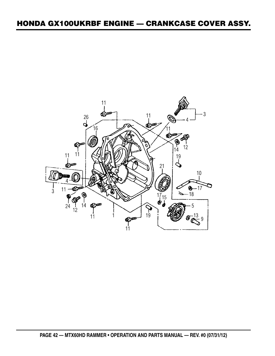 Honda gx100ukrbf engine — crankcase cover assy | Multiquip MTX60HD User Manual | Page 42 / 70