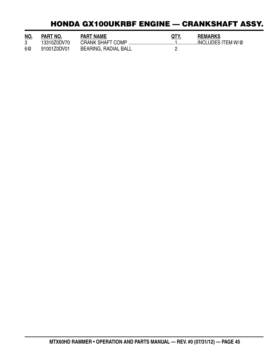 Honda gx100ukrbf engine — crankshaft assy | Multiquip MTX60HD User Manual | Page 45 / 70