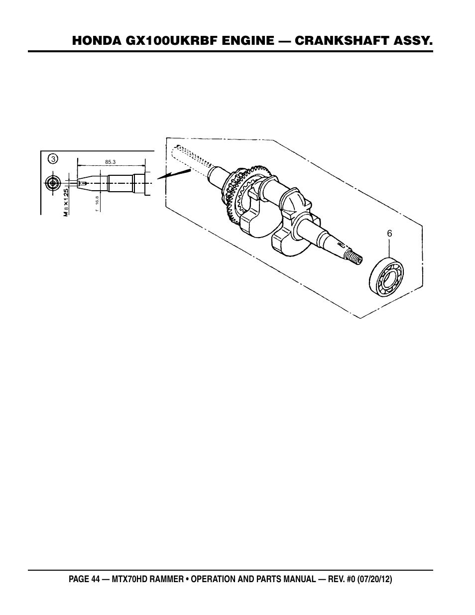 Honda gx100ukrbf engine — crankshaft assy | Multiquip MTX70HD User Manual | Page 44 / 68