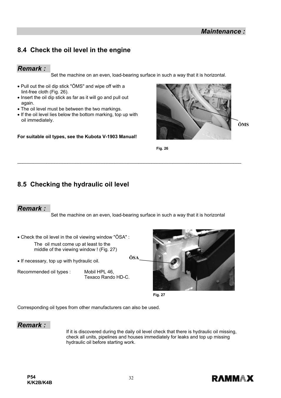 Maintenance, 4 check the oil level in the engine, Remark | 5 checking the hydraulic oil level | Multiquip P54K-K2B-K4B User Manual | Page 34 / 44