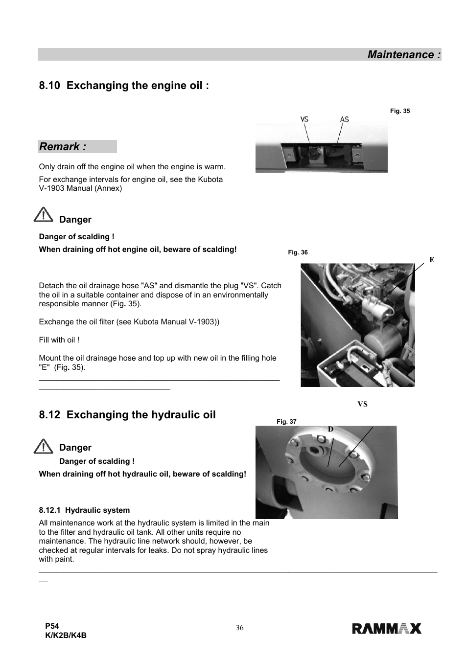 Maintenance, 10 exchanging the engine oil, Remark | 12 exchanging the hydraulic oil, Danger | Multiquip P54K-K2B-K4B User Manual | Page 38 / 44