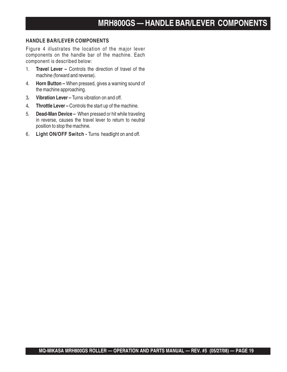Mrh800gs — handle bar/lever components | Multiquip MRH800GS User Manual | Page 19 / 112