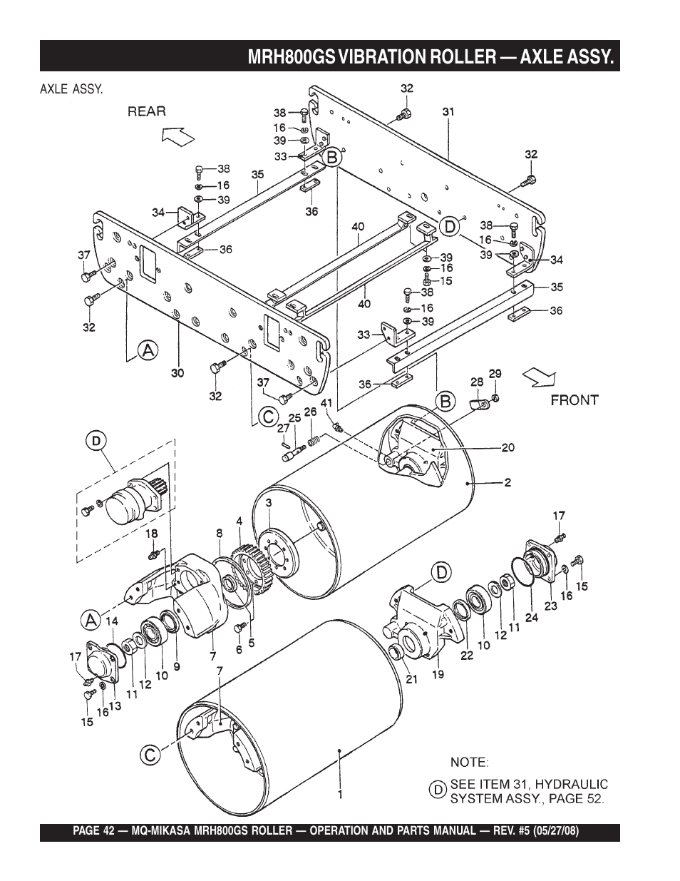 Mrh800gs vibration roller — axle assy | Multiquip MRH800GS User Manual | Page 42 / 112