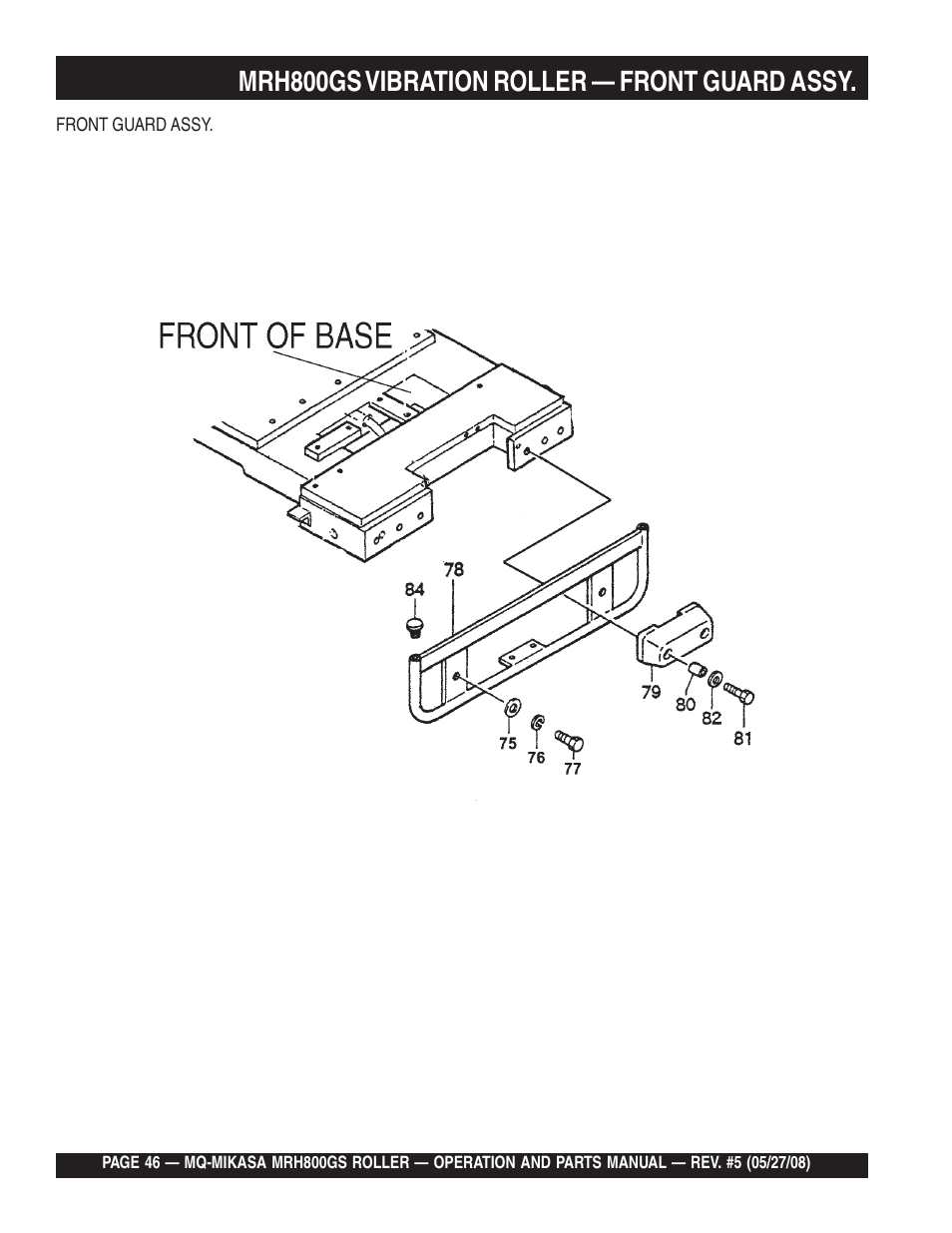 Mrh800gs vibration roller — front guard assy | Multiquip MRH800GS User Manual | Page 46 / 112